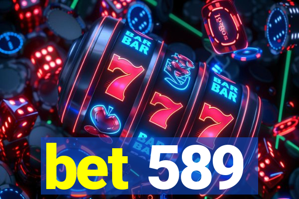 bet 589